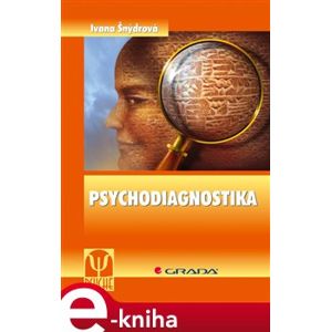 Psychodiagnostika - Ivana Šnýdrová e-kniha
