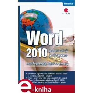 Word 2010. podrobný průvodce - Josef Pecinovský, Rudolf Pecinovský e-kniha