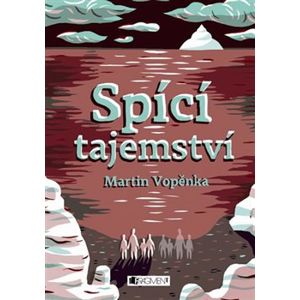 Spící tajemství - Martin Vopěnka