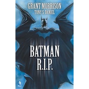 Batman R.I.P. - Grant Morrison