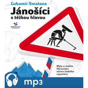Jánošíci s těžkou hlavou, mp3 - Ľubomír Smatana