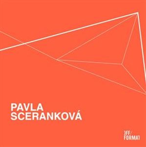 Pavla Sceranková - Jan Zálešák, Pavla Sceranková