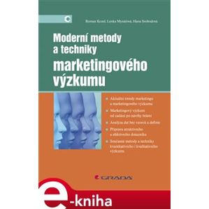 Moderní metody a techniky marketingového výzkumu - Roman Kozel e-kniha