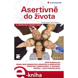 Asertivně do života. 3., aktualizované a doplněné vydání - Tomáš Novák, Věra Capponi e-kniha