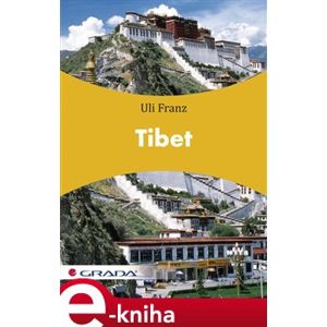 Tibet - Uli Franz e-kniha