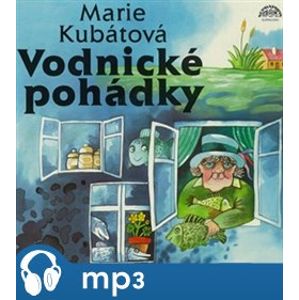 Vodnické pohádky, CD - Marie Kubátová
