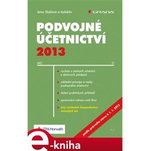 Podvojné účetnictví 2013 - Jana Skálová e-kniha