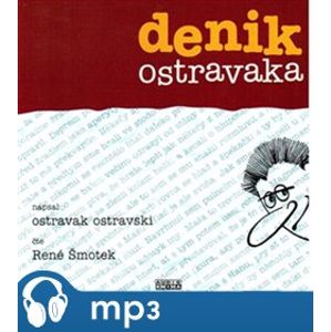 Denik ostravaka, CD - Ostravski Ostravak