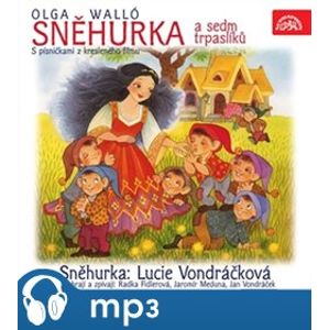 Sněhurka a sedm trpaslíků, CD - Olga Walló