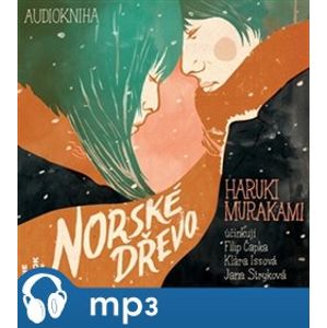 Norské dřevo, mp3 - Haruki Murakami