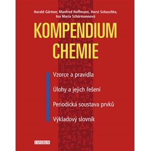 Kompendium chemie - Harald Gärtner, Manfred Hoffmann, Horst Schaschke, Ina Maria Schürmannová
