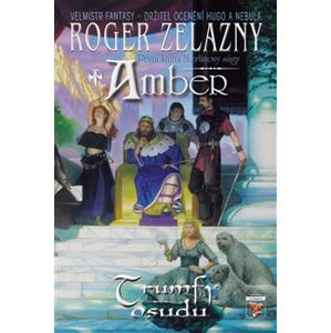 Amber - Trumfy osudu - Roger Zelazny