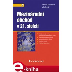 Mezinárodní obchod v 21. století - Emilie Kalínská e-kniha