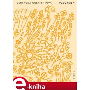 Rodokmen - Gertruda Goepfertová e-kniha