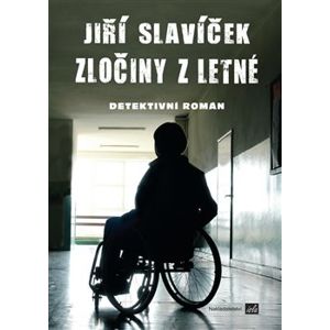 Zločiny z Letné - Jiří Slavíček
