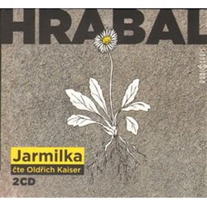 Jarmilka, CD - Bohumil Hrabal
