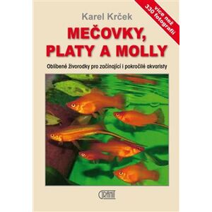 Mečovky, platy a Molly - Karel Krček