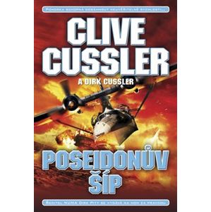 Poseidonův šíp - Clive Cussler, Dirk Cussler