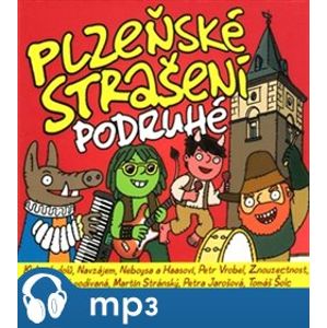 Plzeňské strašení podruhé, mp3 - Zdeněk Zajíček, Markéta Čekanová