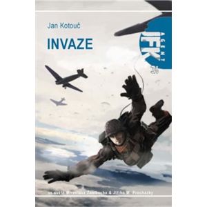 JFK 31 - Invaze - Jan Kotouč
