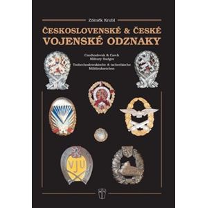 Československé & české vojenské odznaky - Zdeněk Krubl