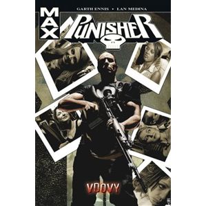 Punisher Max 8: Vdovy - Garth Ennis, Lan Medina