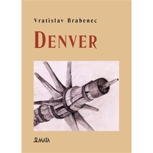 Denver - Vratislav Brabenec