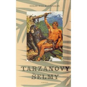 Tarzanovy šelmy - Edgar Rice Burroughs