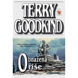 Obnažená říše. Meč pravdy 8 - Terry Goodkind