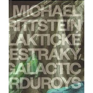 Galaktické manšestráky / Galactic Corduroys - Michael Rittstein