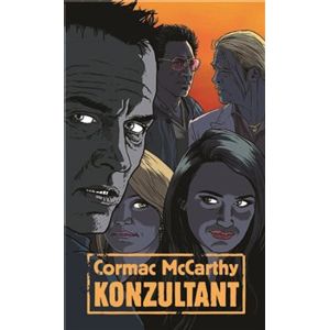 Konzultant - Cormac McCarthy