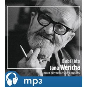 Babí léto Jana Wericha, mp3 - Jan Werich
