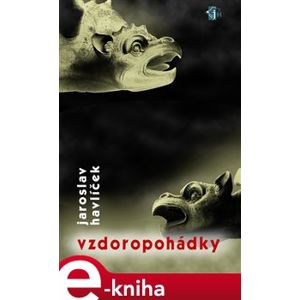 Vzdoropohádky - Jaroslav Havlíček e-kniha