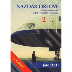 Nazdar orlové 2 - Jan Čech