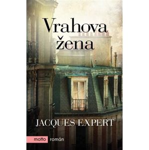 Vrahova žena - Jacques Expert