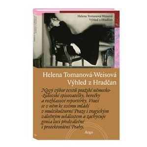 Výhled z Hradčan - Helena Tomanová-Weisová
