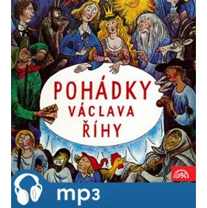 Pohádky Václava Říhy, mp3 - Václav Říha