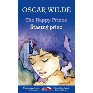 Šťastný princ / The Happy Prince - Oscar Wilde