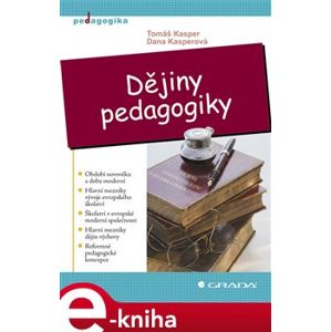 Dějiny pedagogiky - Tomáš Kasper e-kniha