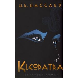 Kleopatra - Henry Rider Haggard