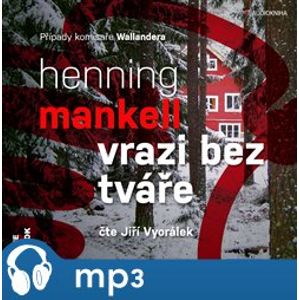 Vrazi bez tváře, mp3 - Henning Mankell