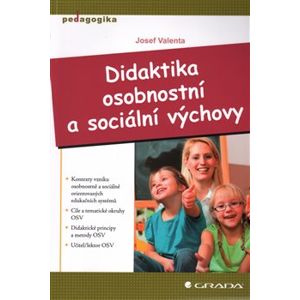 Didaktika osobnostní a sociální výchovy - Josef Valenta