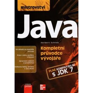 Mistrovství - Java. Kompletní průvodce vývojáře - Herbert Schildt