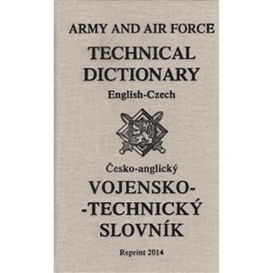 Vojensko - technický slovník. anglicko-český a česko-anglický