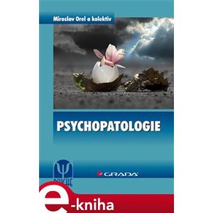 Psychopatologie - Miroslav Orel e-kniha