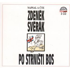 Po strništi bos, CD - Zdeněk Svěrák