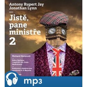 Jistě, pane ministře 2., mp3 - Anthony Rupert Jay, Jonathan Lynn