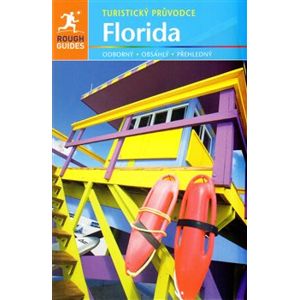Florida - turistický průvodce - Sarah Hullová, Stephen Keeling, Rebecca Straussová