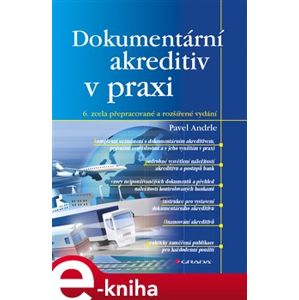 Dokumentární akreditiv v praxi. 6. zcela přepracované a rozšířené vydání - Pavel Andrle e-kniha