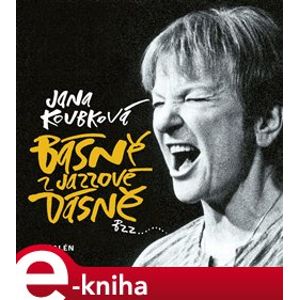 Básně z jazzové dásně - Jana Koubková e-kniha